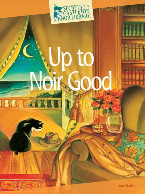 Title details for Up to Noir Good by Jan Fields - Available
